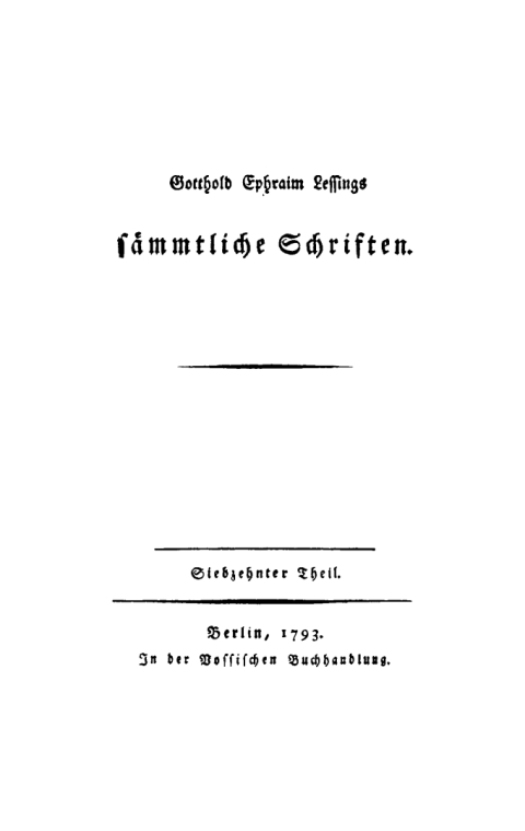 Cover image for book Gotthold Ephraim Lessing: Gotthold Ephraim Lessings Sämmtliche Schriften. Teil 17