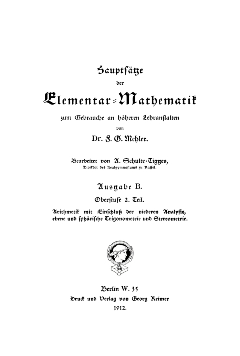 Cover image for book Arithmetik mit Einschluss der niederen Analysis, ebene und sphärische Trigonometrie und Stereometrie