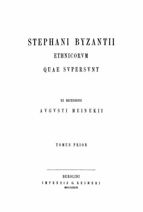 Cover image for book Stephani Byzantii Ethnicorum quae supersunt, Tomus Prior