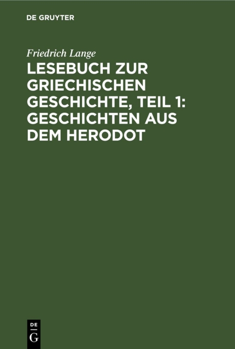 Cover image for book Lesebuch zur Griechischen Geschichte, Teil 1: Geschichten aus dem Herodot