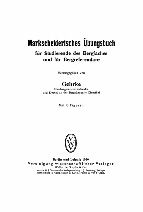 Cover image for book Markscheiderisches Übungsbuch für Studierende des Bergfaches und für Bergreferendare