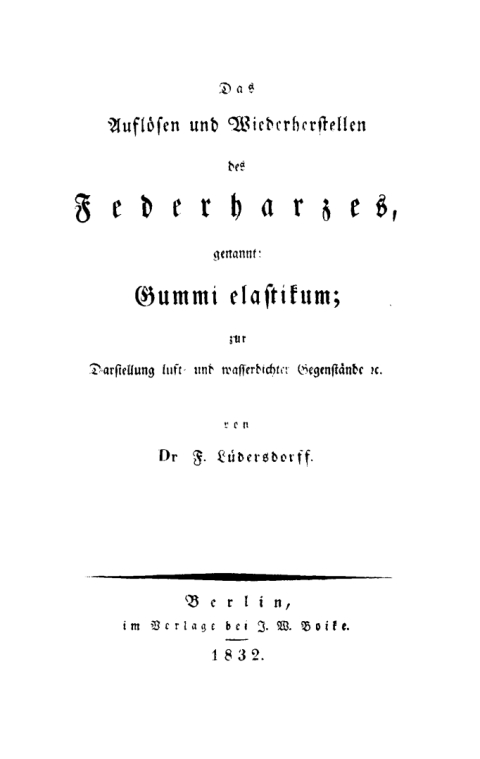 Cover image for book Das Auflösen und Wiederherstellen des Federharzes, genannt: Gummi elastikum