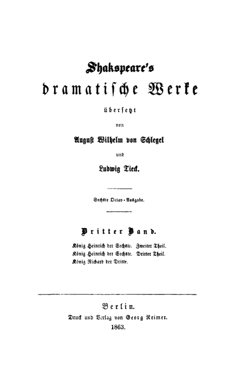 Cover image for book König Heinrich der Sechste, Teil 2. König Heinrich der Sechste, Teil 3. König Richard der Dritte