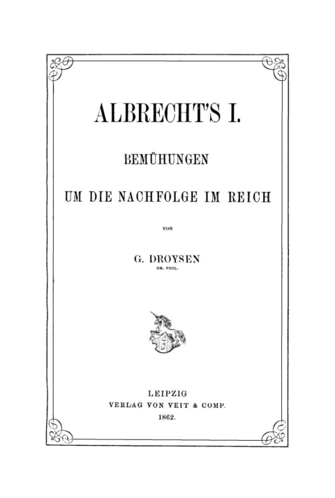 Cover image for book Albrecht's I. Bemühungen um die Nachfolge im Krieg