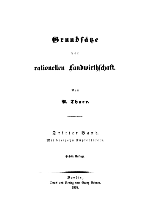 Cover image for book A. Thaer: Grundsätze der rationellen Landwirthschaft. Band 3/4