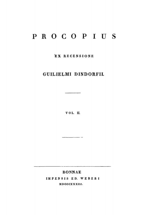 Cover image for book Corpus scriptorum historiae Byzantinae. Pars XVII: Procopius. Volumen II