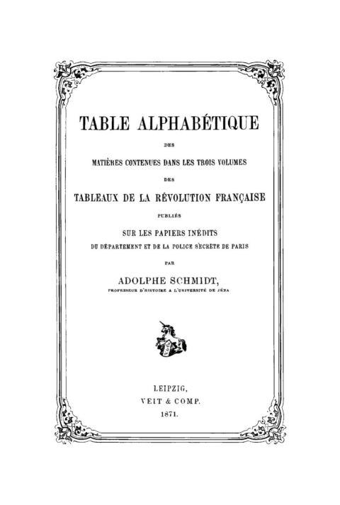 Cover image for book Table alphabétique des matières contenues dans les trois volumes des Tableaux de la révolution française