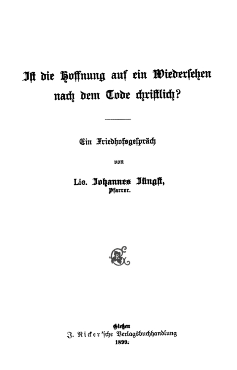 Cover image for book Ist die Hoffnung auf ein Wiedersehen nach dem Tode christlich?