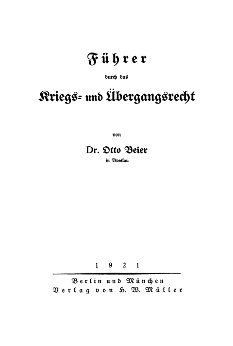 FÃ¼hrer durch das Kriegs- und Ãbergangsrecht 