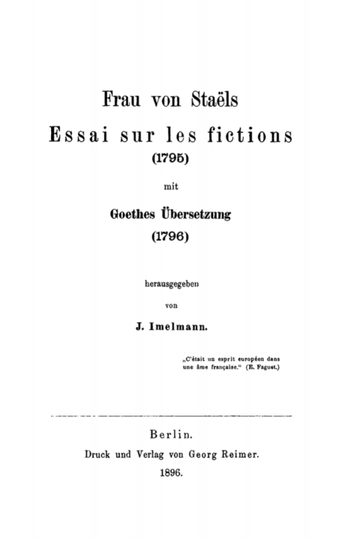Cover image for book Frau von Staëls “Essai sur les fictions” (1795) mit Goethes Übersetzung (1796)