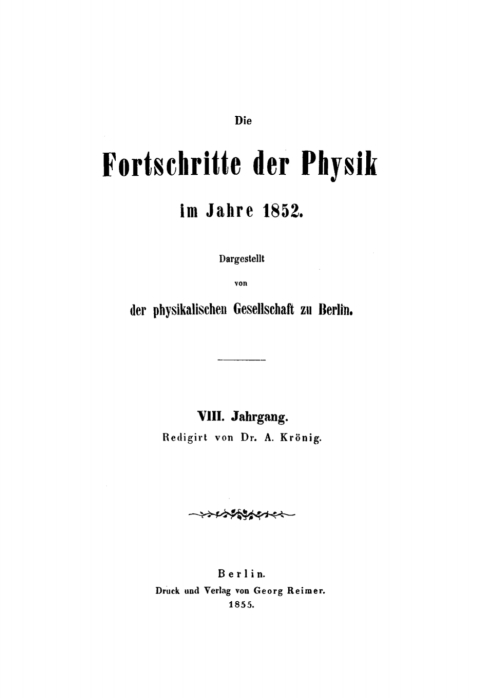 Cover image for book Die Fortschritte der Physik im Jahre .... 1852, Jahrgang 8