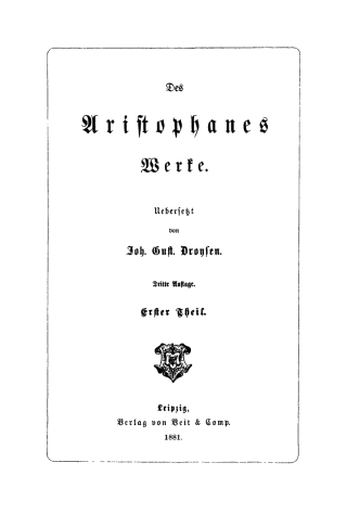 Aristophanes: Des Aristophanes Werke. Teil 1