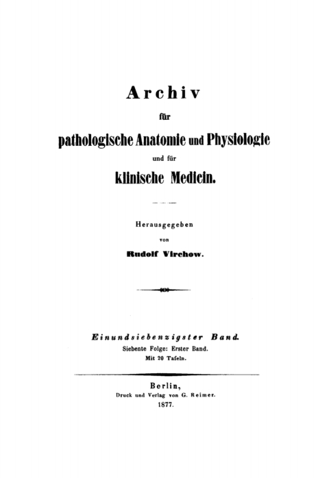 Cover image for book Rudolf Virchow: Archiv für pathologische Anatomie und Physiologie und für klinische Medicin. Band 71