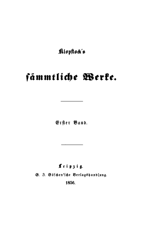 Cover image for book Friedrich Gottlieb Klopstock: Klopstocks sämmtliche Werke. Band 1-3