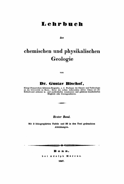 Cover image for book Gustav Bischof: Lehrbuch der chemischen und physikalischen Geologie. Band 1