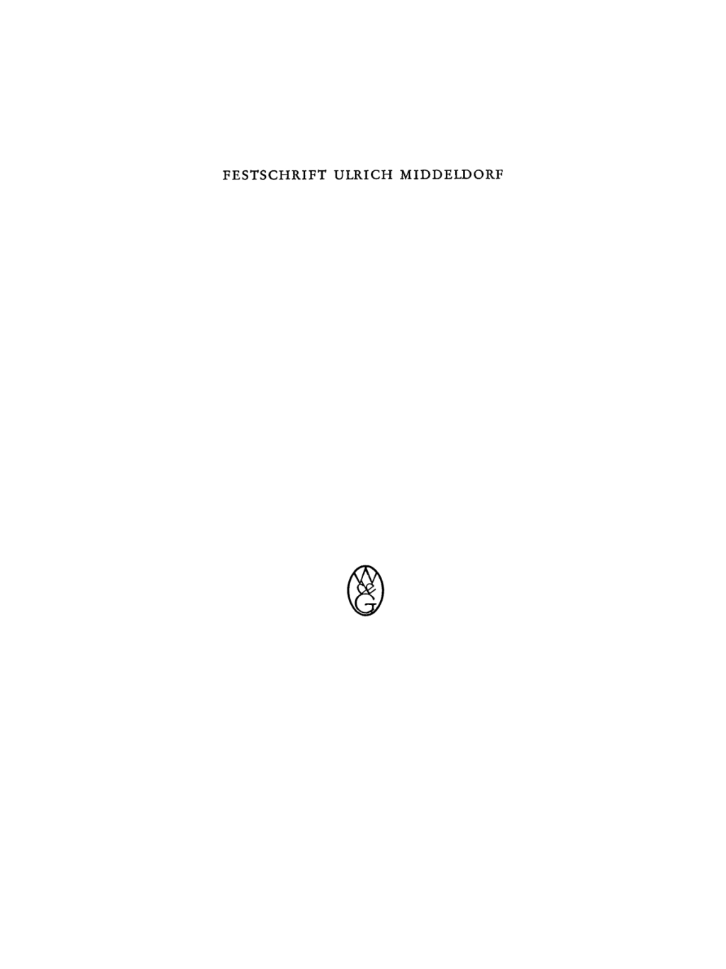 Page Fidelity Festschrift Ulrich Middeldorf; $244.20