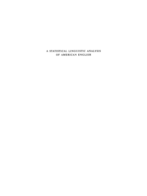 Cover image for book A Statistical Linguistic Analysis of American English