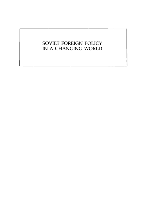 Cover image for book Soviet Foreign Policy in a Changing World