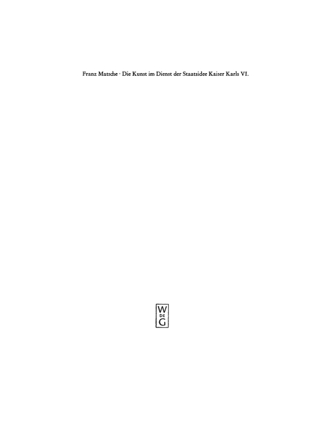 Cover image for book Die Kunst im Dienst der Staatsidee Kaiser Karls VI.