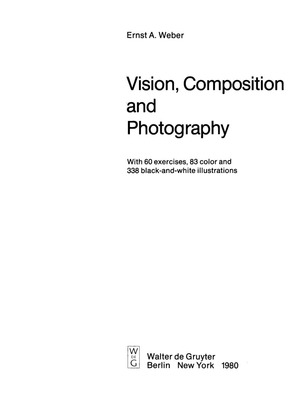 Page Fidelity Vision, Composition and Photography; $148.73