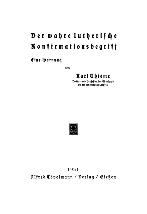 Cover image for book Der wahre Lutherische Konfirmationsbegriff
