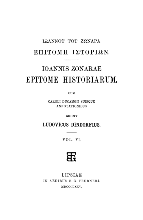 Cover image for book Johannes Zonaras: Ioannis Zonarae Epitome historiarum. Vol. 6