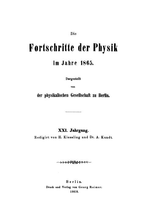 Cover image for book Die Fortschritte der Physik im Jahre .... 1865, Jahrgang 21