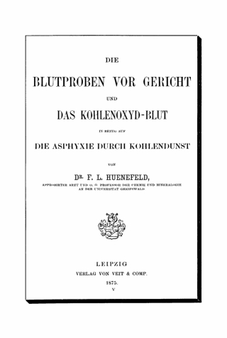 Die Blutproben vor Gericht und das Konlenoxyd-Blut