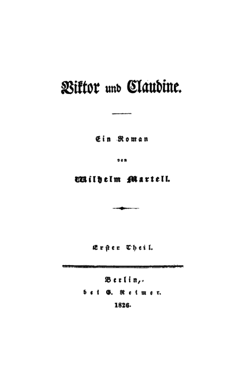Cover image for book Wilhelm Martell: Viktor und Claudine. Teil 1