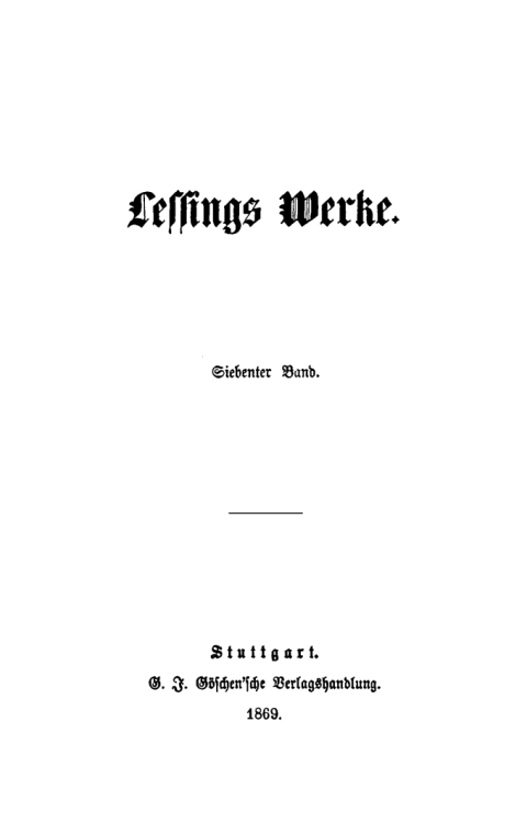 Cover image for book Gotthold Ephraim Lessing: Lessings Werke. Band 7