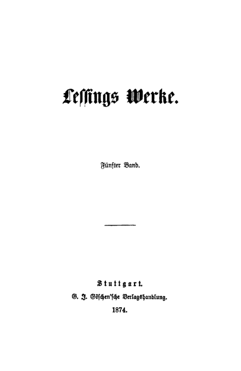 Cover image for book Gotthold Ephraim Lessing: Lessings Werke. Band 5