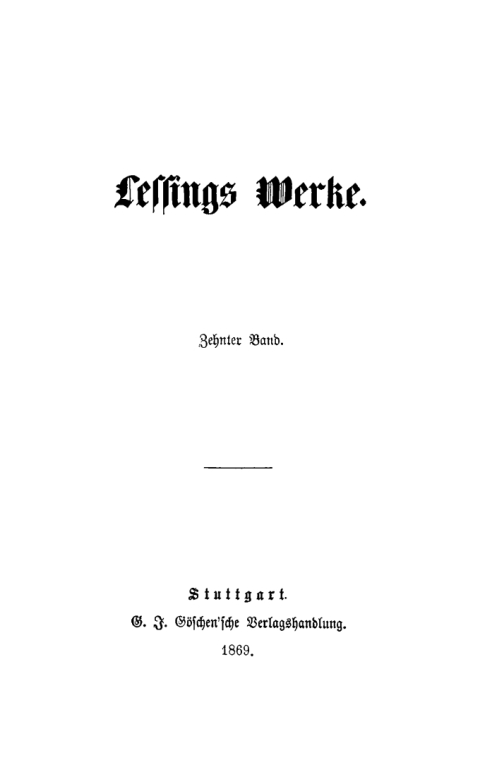 Cover image for book Gotthold Ephraim Lessing: Lessings Werke. Band 10
