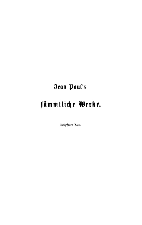 Cover image for book Jean Paul: Jean Paul’s Sämmtliche Werke. Band 17/18