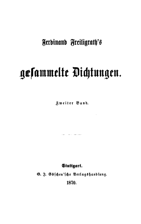 Cover image for book Ferdinand Freiligrath: Gesammelte Dichtungen. Band 2