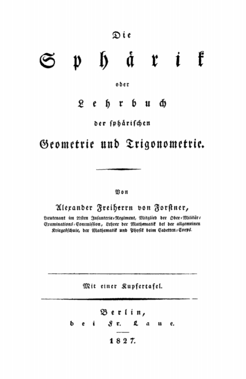 Cover image for book Die Sphärik oder Lehrbuch der sphärischen Geometrie und Trigonometrie