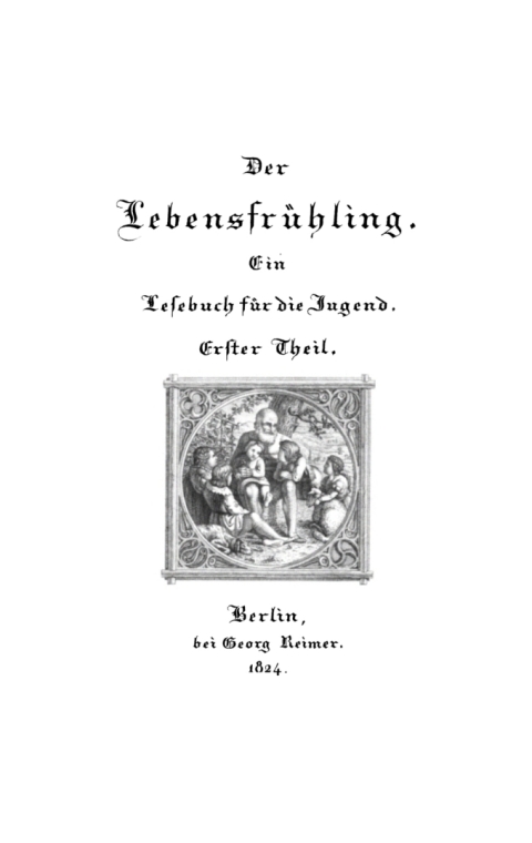 Cover image for book Der Lebensfrühling. Ein Lesebuch für die Jugend, Teil 1