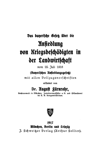 Das bayerische Gesetz über die Ansiedlung von Kriegsbeschädigten in der Landwirtschaft