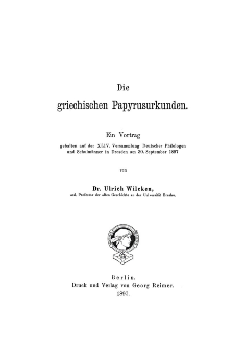 Cover image for book Die griechischen Papyrusurkunden