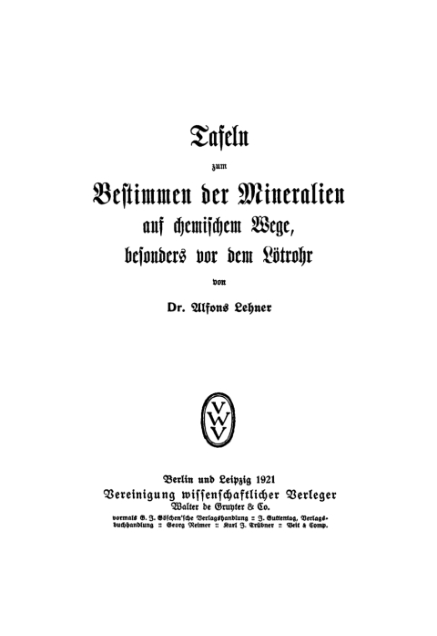 Cover image for book Tafeln zum Bestimmen der Mineralien aus chemischem Wege, besonders vor dem Lötrohr