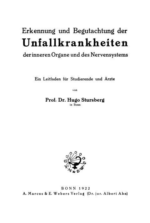 Cover image for book Erkennung und Begutachtung der Unfallkrankheiten der inneren Organe und des Nervensystems