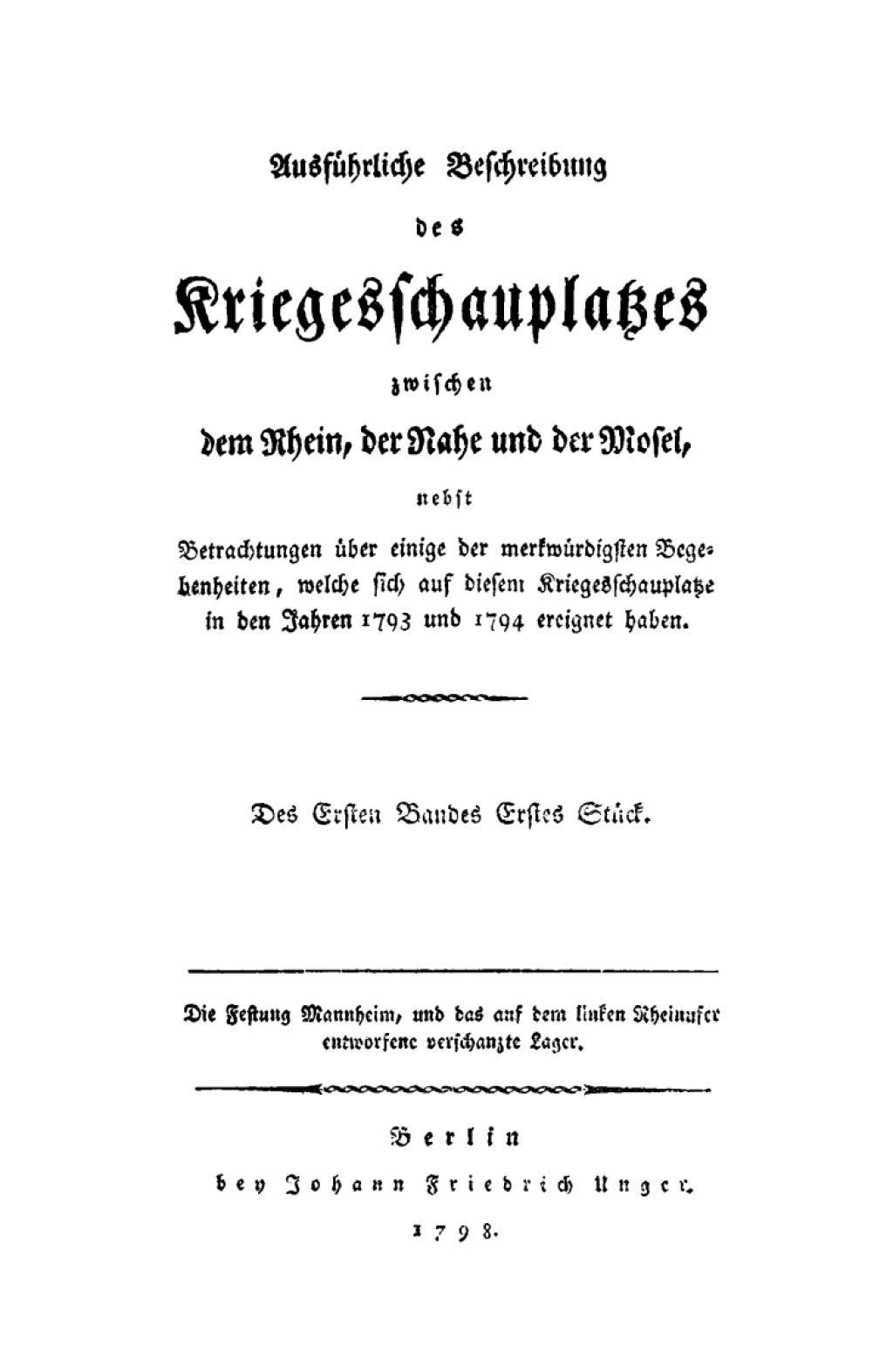 Page Fidelity C. K. A. Ludwig von Massenbach: Ausführliche Beschreibung des Kriegesschauplatzes zwischen dem Rhein, der Nahe und der Mosel. Band 1, Stück 1; $148.73