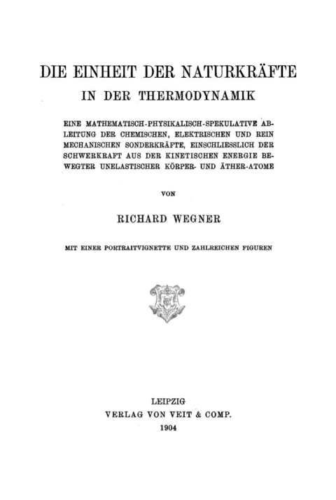 Cover image for book Die Einheit der Naturkräfte in der Thermodynamik