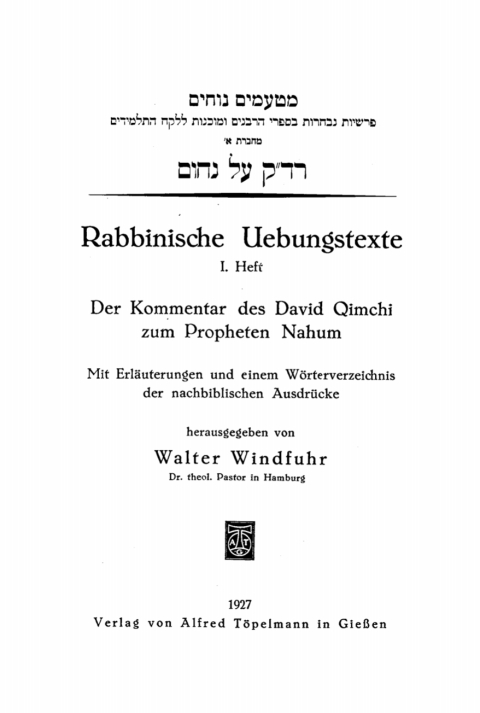 Cover image for book Rabbinische Uebungstexte, Heft 1: Der Kommentar des David Qimchi zum Propheten Nahum