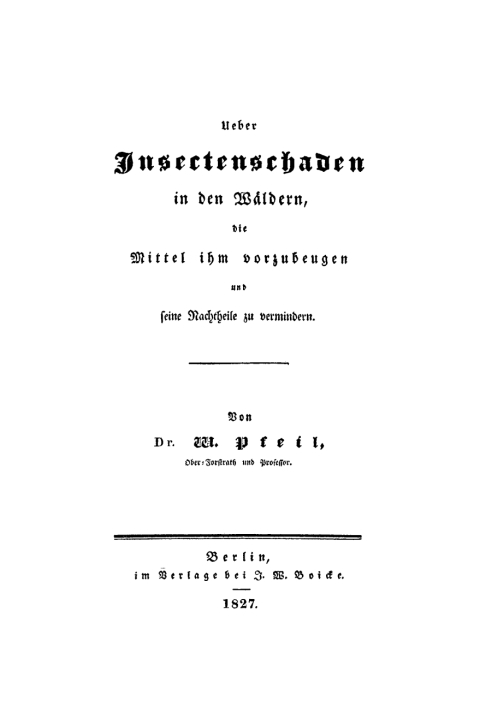 Cover image for book Ueber Insectenschaden in den Wäldern, die Mittel ihm vorzubeugen und seine Nachtheile zu vermindern