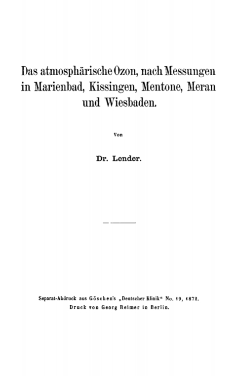 Cover image for book Das atmosphärische Ozon, nach Messungen in Marienbad, Kissingen, Mentone, Meran und Wiesbaden
