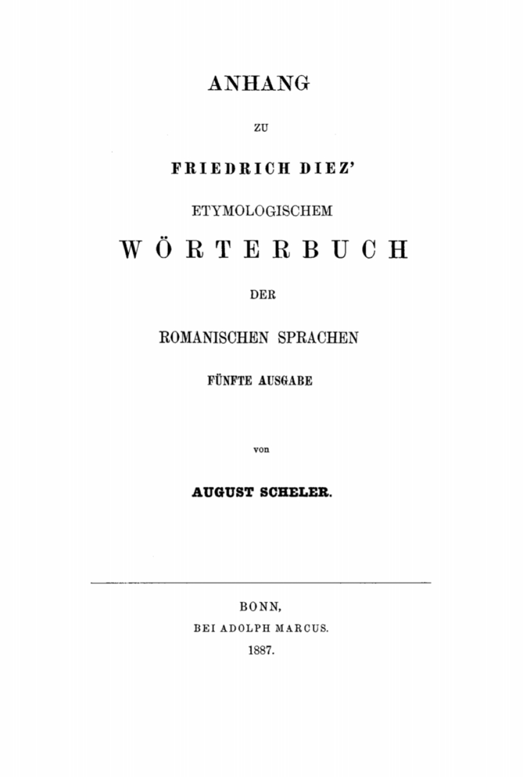 Page Fidelity Anhang zu Friedrich Diez’ etymologischem Wörterbuch der romanischen Sprachen; $148.73
