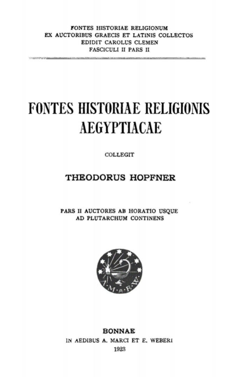 Cover image for book Fontes historiae religionis Aegyptiacae, Pars 2: Auctores ab Horatio usque ad Plutarchum continens