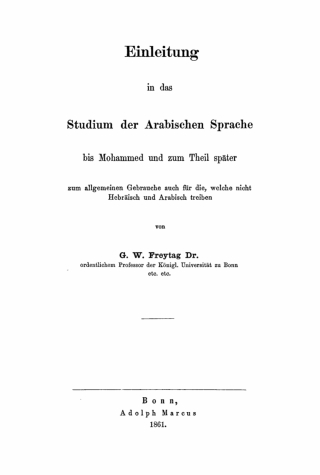 Einleitung ın das Studium der arabischen Sprache bis Mohammed und zum Theil später