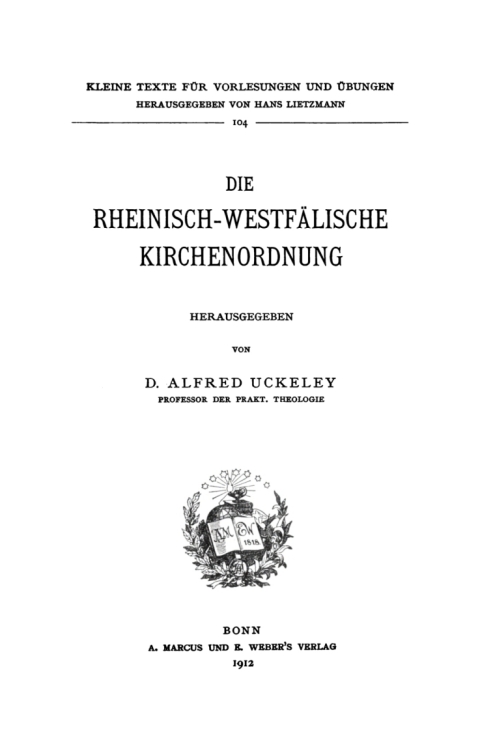 Cover image for book Die Rheinisch-Westfälische Kirchenordnung