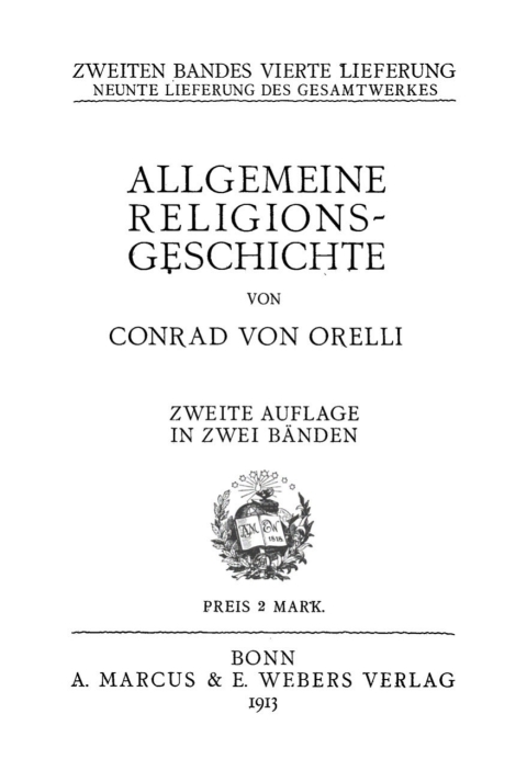 Cover image for book Conrad von Orelli: Allgemeine Religionsgeschichte. Band 2, Lieferung 4